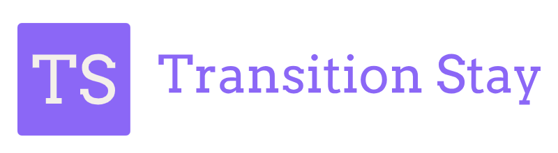 Transition Stay